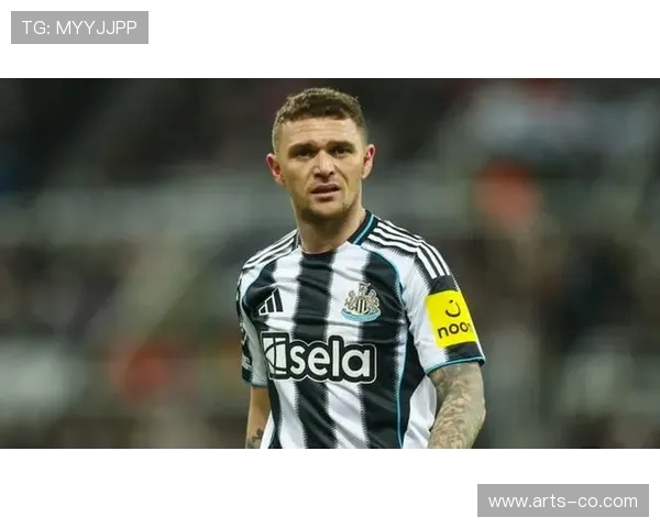 基兰·特里皮尔：定位球得分与助攻成为核心武器